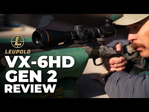 Leupold VX-6HD Gen 2 Review + Features
