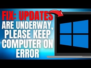 EASY FIX! "Updates are Underway, Please Keep your Computer on" Windows 11 & 10 Screen! (FULL GUIDE)