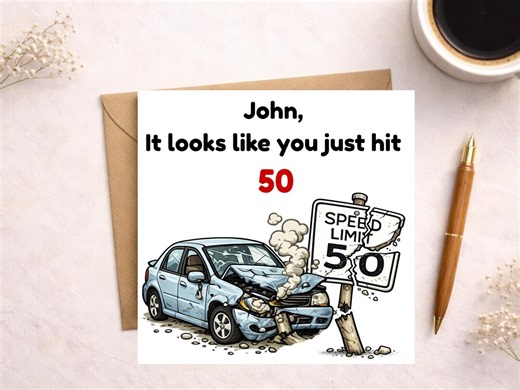 Funny 50th Birthday Card for Him, Personalized 50th Birthday Card, Rude Turning 50 Card, Car Crash Joke Card - Etsy