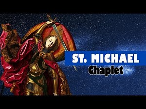St. Michael Chaplet - Pray for daily spiritual defense!