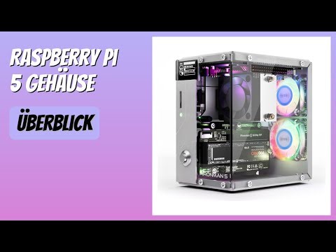BEWERTUNG (2025): Raspberry Pi 5 Gehäuse. Infos