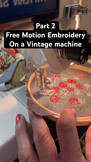 Part 2 of Free Motion Embroidery on a vintage machine