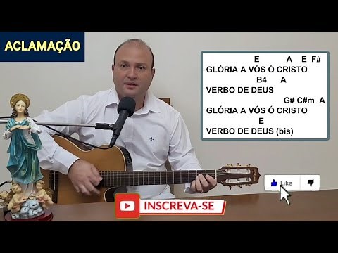 GLÓRIA A VÓS Ó CRISTO VERBO DE DEUS CIFRA Canto de ACLAMAÇÃO Missa QUINTA FEIRA SANTA LAVA-PÉS 14/04