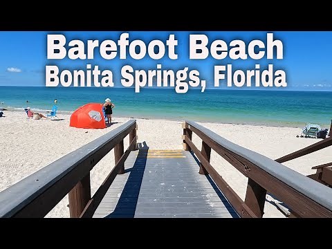 The Awesome Barefoot Beach, Bonita Springs, Florida. Best Beaches Bonita Springs, FL [4K]