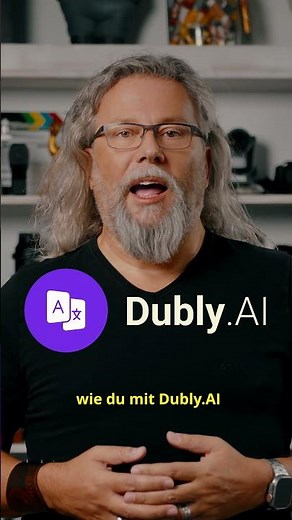 Deine Videos in jeder Sprache | Dubly.AI