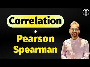 Correlation | Pearson Correlation Coefficient | Spearman's Rank Correlation Coefficient | Explained