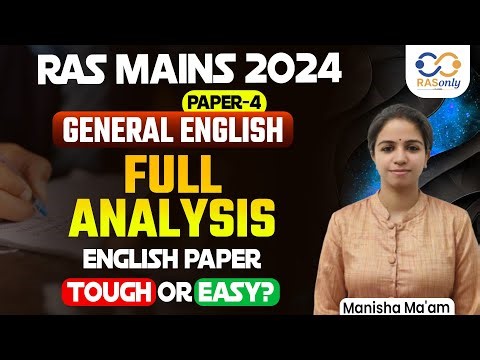 RAS Mains 2024 | English Paper 4 Full Analysis & Answer Strategy!