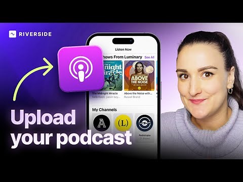 How To Publish A Podcast To Apple Podcasts