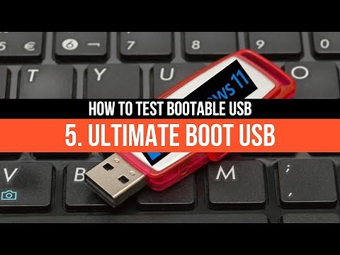 5. How To Test Bootable USB - Bootable USB Test