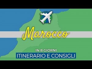 Morocco in 8 Days | Itinerary and Travel Tips