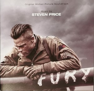 Steven Price - Fury (Original Motion Picture Soundtrack)