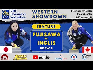 FEATURE: Satsuki Fujisawa vs. Danielle Inglis - Draw 8 - RBC Dominion Securities Western Showdown