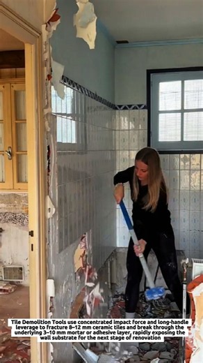 Tile Demolition Tools Break Ceramic Walls Fast Through 8–12 mm Tiles and Thick Mortar Layers