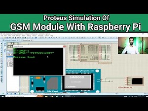 GSM Module With Raspberry pi | Proteus Simulation