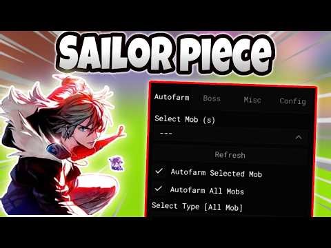 Sailor Piece NO KEY Script - Auto Farm , Moon Slayer Boss , Auto Dungeon