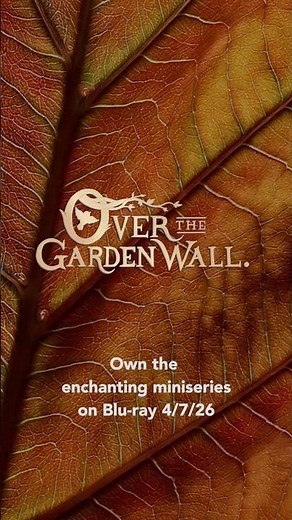 Over The Garden Wall on Blu-ray | Order Now