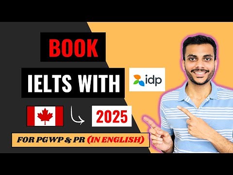 How To Book IDP IELTS Test Online In Canada? | For PGWP & PR |