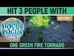Goat Simulator 3: Hocus Pocus Pack - Instinct - Hit 3 People with one Green Fire Tornado