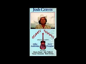 Josh Graves Dobro Summit [1985] - Josh Graves
