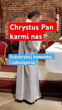 „Chrystus Pan karmi nas” – Tego momentu po Mszy zazwyczaj nie widzisz!