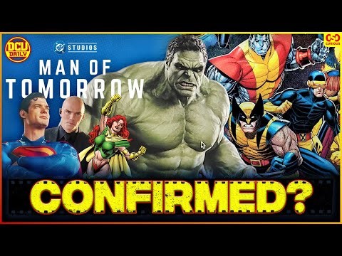 Man of Tomorrow Update, MCU X-Men Lineup, Savage Hulk! - DCU Daily #496