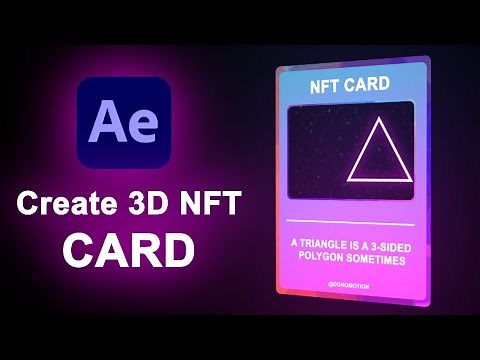 How To Create a 3D NFT Card Tutorial | With After Effects Template!