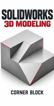 Solidworks 3D Modeling Tutorial | Extruded Boss/Base, Chamfer (Vertex) #solidworks_3d_practice