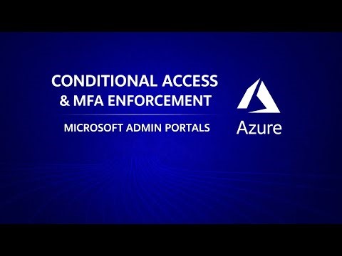 Conditional Access & MFA Enforcement - Step 3