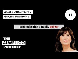 Colleen Cutcliffe, PhD: Microbiome Science, GLP-1, and Next-Gen Probiotics That Actually Deliver