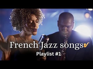 French Jazz Music ☕ Paris Café Chill | Smooth Jazz Playlist
