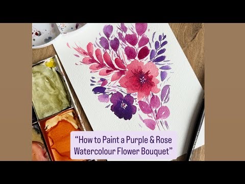 How to Paint a Purple & Rose Watercolour Flower Bouquet?🌿🌸💜🩷