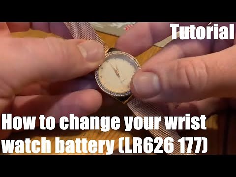 How to change your wrist watch battery (LR626 177) - How to open and close a snap back off watch DIY