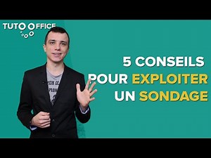 5 Conseils pour Exploiter un Sondage sur Excel plus Efficacement