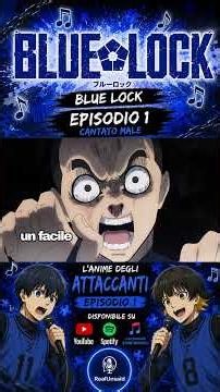 Blue Lock Episodio 1 #bluelock #isagi #isagiyoichi #bachira #worldcup #worldcup2026 #isagiyoichi