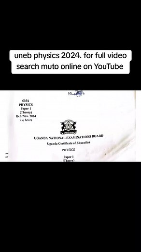 S.4 UNEB Physics Paper 1 2024 Review