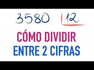 Learn how to divide by 2 digits: 3580 divided by 12
