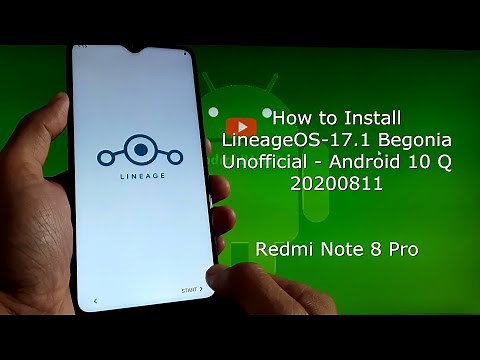 LineageOS-17.1 for Redmi Note 8 Pro Begonia - Android 10 Q