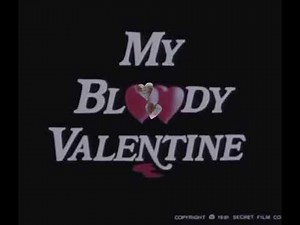 My Bloody Valentine | (1981) edit
