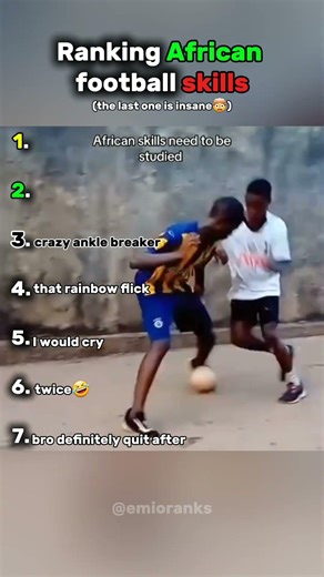 Ranking the best african football skills🤣