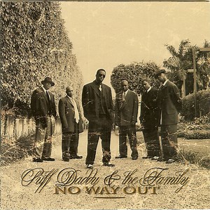 Puff Daddy & The Family - No Way Out
