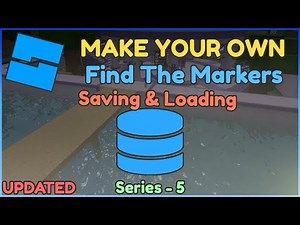 How to Make a Find the Marker Game in Roblox Studio | Part 5 | Saving & Loading (DataStore)