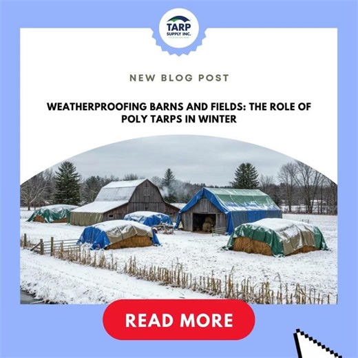 Weatherproofing Barns and Fields: The Role of Poly Tarps in Winter