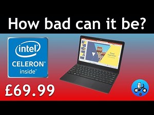 Improving the Cheapest Celeron Laptop Part 1.