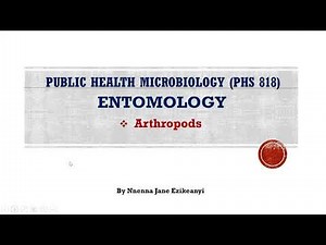 Arthropods of Medical Importance Explained || Public Health Entomology | PHS 818