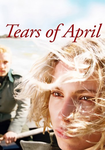 Tears of April streaming: where to watch online?
