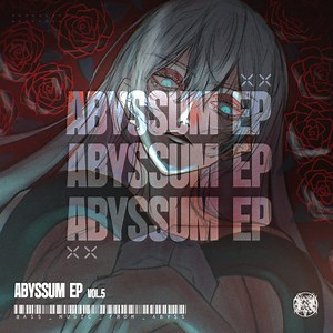 ABYSSUM EP VOL.5, by ABYSSUM