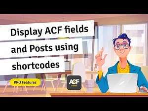 ACF Views Pro plugin overview