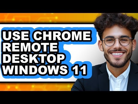 How to Use Chrome Remote Desktop Windows 11 - Step by Step