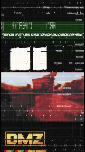"New Call of Duty MW4 Extraction mode DMZ changes everything'