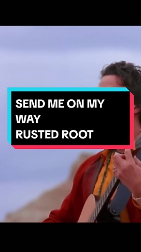 Send Me on My Way - Rusted Root Lyrics and Translation